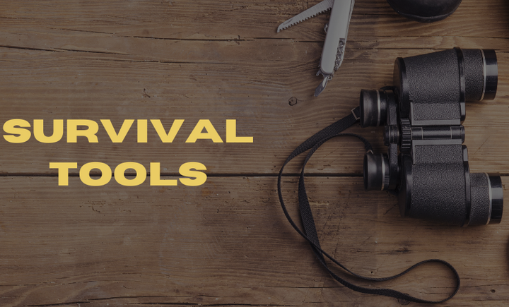 Survival Tools: Essential Equipment for Outdoor Adventures